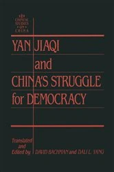 Book cover of Yin Jiaqi and China's Struggle for Democracy by David M. Bachman