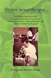 Book cover of Yo me acuerdo que… by Dr. Agustín Martínez Ramos