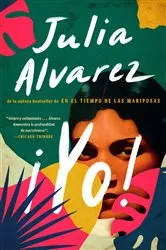 Book cover of Yo! (Spanish Language Edition) by Julia Alvarez