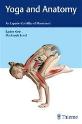 Book cover of Yoga and Anatomy by Barbie Klein
