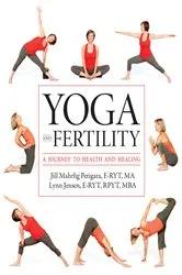 Book cover of Yoga and Fertility by Lynn Jensen