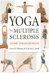 Book cover of Yoga and Multiple Sclerosis by Unknown
