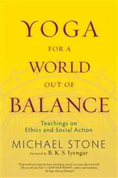 Book cover of Yoga for a World Out of Balance by Unknown