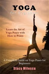 Book cover of Yoga for Beginners by Unknown