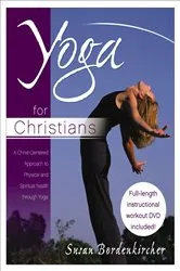 Book cover of Yoga for Christians by Susan Bordenkircher