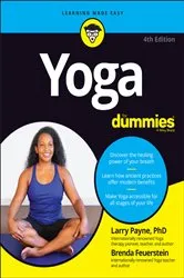 Book cover of Yoga For Dummies (4th ed.) by Larry Payne
