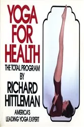 Book cover of Yoga for Health by Richard Hittleman