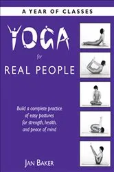 Book cover of Yoga for Real People by Unknown