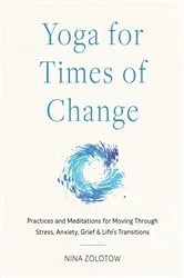 Book cover of Yoga for Times of Change by Unknown