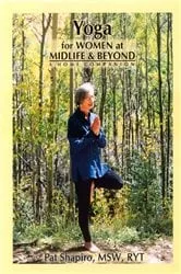 Book cover of Yoga for Women at Midlife and Beyond by Pat Shapiro