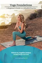 Book cover of Yoga Foundations (A Beginner's Guide to a Mindful Practice) by Unknown