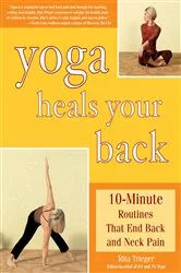 Book cover of Yoga Heals Your Back by Rita Trieger