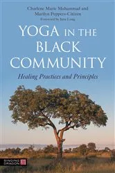 Book cover of Yoga in the Black Community by Charlene Marie Muhammad