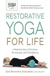 Book cover of Yoga Journal Presents Restorative Yoga for Life by Unknown