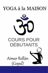 Book cover of Yoga à la maison by Aimar Rollán