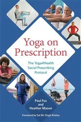 Book cover of Yoga on Prescription by Paul Fox