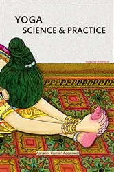 Book cover of YOGA Science and Practice by Unknown