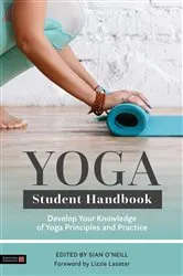 Book cover of Yoga Student Handbook by Sian O'Neill