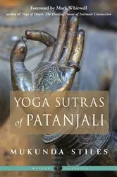 Book cover of Yoga Sutras of Patanjali by Mukunda Stiles