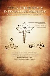 Book cover of Yoga Therapy & Integrative Medicine by Unknown