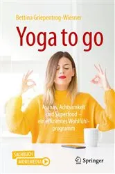 Book cover of Yoga to go by Bettina Griepentrog-Wiesner