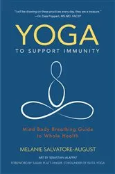 Book cover of Yoga to Support Immunity by Melanie Salvatore-August