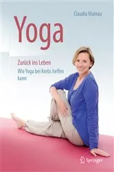 Book cover of Yoga Zurück ins Leben by Claudia Mainau