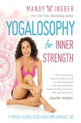 Book cover of Yogalosophy for Inner Strength by Mandy Ingber