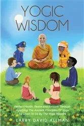 Book cover of Yogic Wisdom by Unknown
