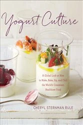 Book cover of Yogurt Culture by Cheryl Sternman Rule