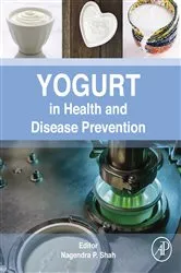 Book cover of Yogurt in Health and Disease Prevention by Nagendra P. Shah