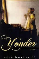 Book cover of Yonder by Siri Hustvedt