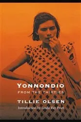 Book cover of Yonnondio by Tillie Olsen