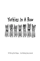 Book cover of Yorkies In a Row by Ken Klempa