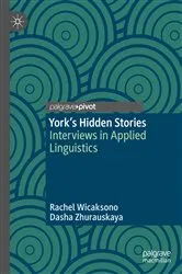 Book cover of York's Hidden Stories by Rachel Wicaksono