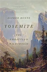 Book cover of Yosemite (2nd ed.) by Alfred Runte