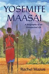 Book cover of Yosemite Maasai by Unknown