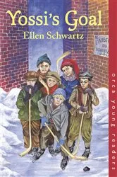 Book cover of Yossi's Goal by Ellen Schwartz