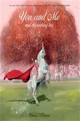 Book cover of You and Me and the Wishing Tree by Nancy Tillman