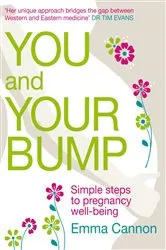 Book cover of You and Your Bump by Unknown