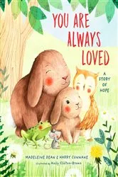 Book cover of You Are Always Loved by Madeleine Dean