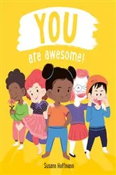 Book cover of You Are Awesome by Susann Hoffmann