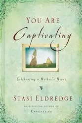 Book cover of You Are Captivating by Stasi Eldredge