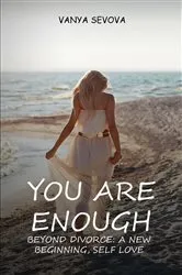 Book cover of You Are Enough! by Charlene Wheeless