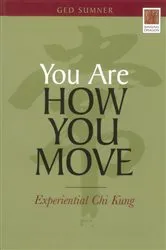 Book cover of You Are How You Move by Unknown