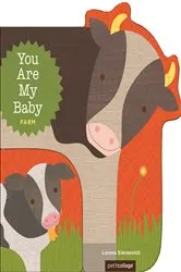Book cover of You Are My Baby: Farm by Lorena Siminovich