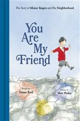 Book cover of You Are My Friend by Aimee Reid