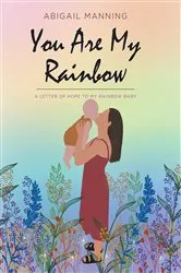 Book cover of You Are My Rainbow by Michael Joosten