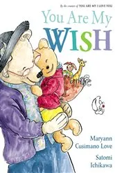 Book cover of You Are My Wish by Maryann Cusimano Love