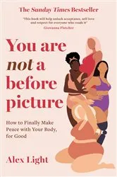 Book cover of You Are Not a Before Picture by Unknown